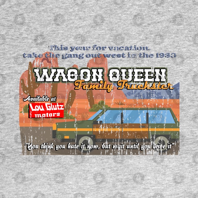 The Wagon Queen Family Truckster distressed by hauntedjack